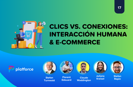 Clics vs. Conexiones: Interacción Humana & e-commerce thumbnail